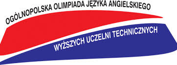 Ogólnopolska Olimpiada Języka Angielskiego Wyższych Uczelni Technicznych
